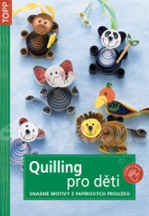 Quilling pro děti