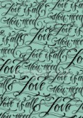 Filc s potiskem 15x21 - Love is all you need - tyrkys